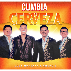Grupo 5 Ft. Joey Montana – Cumbia Y Cerveza